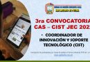 3RA CONVOCATORIA CAS N° 012-2022-CIST JEC (RESULTADO FINAL)