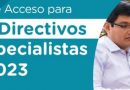 COMUNICADO: CONCURSO DE ACCESO PARA CARGOS DIRECTIVOS Y ESPECIALISTAS DE UGEL Y DRE 2022 -2023