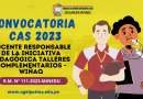 CONVOCATORIA CAS 2023: DOCENTE RESPONSABLE DE LA INICIATIVA PEDAGÓGICA TALLERES COMPLEMENTARIOS – WIÑAQCONVOCATORIA CAS 2023: