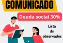 COMUNICADO URGENTE: Deuda social del 30%
