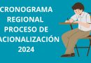 🔴CRONOGRAMA REGIONAL DE LAS ACTIVIDADES DEL PROCESO DE RACIONALIZACIÓN 2024🔴